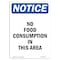 Signmission OSHA Notice, 5" Height, No Food Consumption In This Area Sign, 5" X 3.5", Portrait OS-NS-D-35-V-14562 - alternate 1